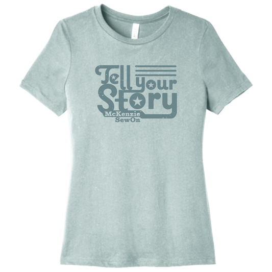 Ladies Short Sleeve Tee with Tell Your Story Design