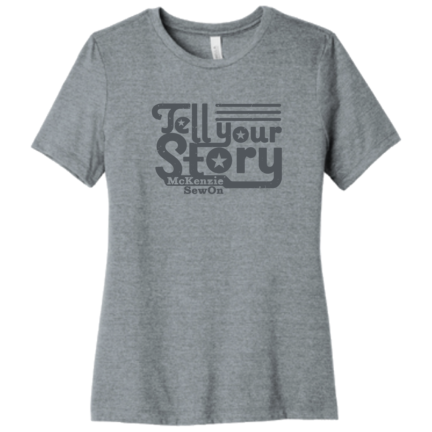 Ladies Short Sleeve Tee with Tell Your Story Design